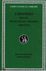 EURIPIDES HELEN PHOENICIAN WOMEN ORESTES