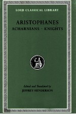 ARISTOPHANES ACHARNIANS KNIGHTS