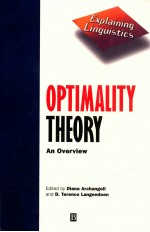 OPTIMALITY THEORY AN OVERVIEW