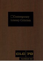 CONTEMPORARY LITERARY CRITICISM VOLUME 70