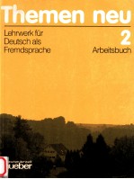 Themen neu.Arbeitsbuch 2:Lehrwerk fur Deutsch als Fremdsprache