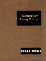 CONTEMPORARY LITERARY CRITICISM VOLUME 283