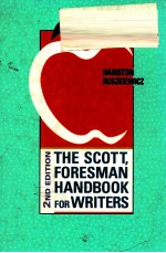 THE SCOTT FORESMAN HANDBOOK FOR WRITERS