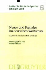 Neues und Fremdes im deutschen Wortschatz:Aktueller lexikalischer Wandel