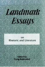 LANDMARK ESSAYS ON RHETORIC AND LITERATURE