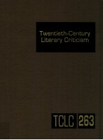 TWENTIETH-CENTURY LITERARY CRITICISM VOLUME 263