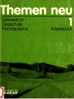 Themen neu.Arbeitsbuch 1:Lehrwerk fur Deutsch als Fremdsprachr