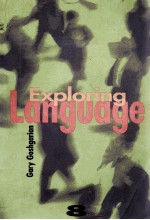 EXPLORING LANGUAGE