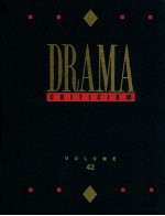 DRAMA CRITICISM VOLUME 42