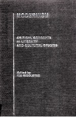 MODERNISM CRITICAL CONCEPTS IN LITERARY AND CULTURAL STUDIES VOLUME 2