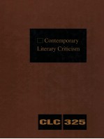 CONTEMPORARY LITERARY CRITICISM VOLUME 325