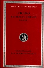 CICERO LETTERS TO FRIENDS VOLUME 1