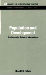 POPULATION AND DEVELOPMENT:THE SEARCH FOR SELECTIVE INTERVENTIONS