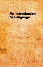 AN INTRODUCTION TO LANGUAGE