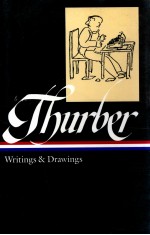 JAMES THURBER WRITINGS AND DRAWINGS