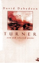 TURNER NEW AND SELECTED POEMS