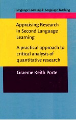 APPRAISING RESEARCH IN SECOND LANGUAGE LEARNING