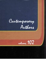 CONTEMPORARY AUTHORS VOLUME 102