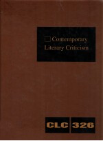 CONTEMPORARY LITERARY CRITICISM VOLUME 326