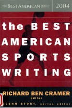 THE BEST AMERICAN SPORTS WRITING 2004