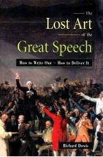 THE LOST ART OF THE GREAT SPEECH