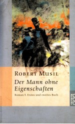 Der mann ohne eigenschaften: Erstes und zweites buch herausgegeben