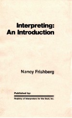 INTERPRETING:AN INTRODUCTION