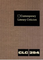 CONTEMPORARY LITERARY CRITICISM VOLUME 294