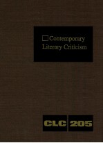 CONTEMPORARY LITERARY CRITICISM VOLUME 205