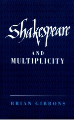 SHAKESPEARE AND MULTIPLICITY