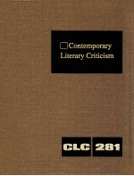 CONTEMPORARY LITERARY CRITICISM VOLUME 281