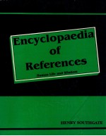 ENCYCLOPAEDIA OF REFERENCES HUMAN LIFE AND WISDOM VOLUME 1