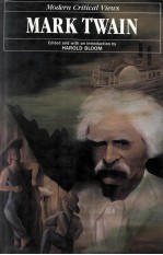 MODERN CRITICAL VIEWS MARK TWAIN