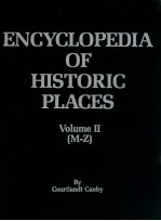 THE ENCYCLOPEDIA OF HISTORUC PLACES VOLUME II