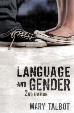 LANGUAGE AND GENDER SECOND EDITION