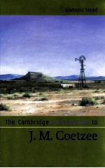 THE CAMBRIDGE INTRODUCTION TO J.M.COETZEE