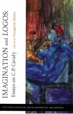 IMAGINATION AND LOGOS ESSAYS ON C.P.CAVAFY