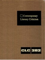 CONTEMPORARY LITERARY CRITICISM VOLUME 282