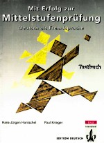 Mit Erfolg zur Mittelstufenprüfung:Testbuch