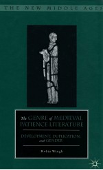 THE GENRE OF MEDIEVAL PATIENCE LITERATURE:DEVELOPMENT