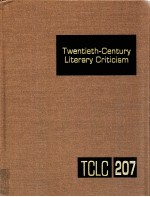 TWENTIETH-CENTURY LITERARY CRITICISM VOLUME 207