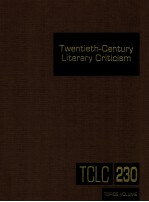 TWENTIETH-CENTURY LITERARY CRITICISM VOLUME 230