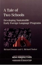 A TALVE OF TWO SCHOOLS:DEVELOPING SUSTAINABLE EARLY FOREIGN LANGUAGE PROGRAMS