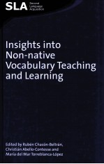 INSIGHTS INTO NON-NATIVE VOCABULARY TEACHING AND LEARNING