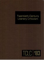 TWENTIETH-CENTURY LITERARY CRITICISM VOLUME 183