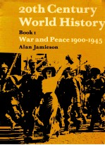 20TH CENTURY WORLD HISTORY WAR AND PEACE