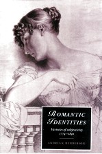 ROMANTIC IDENTITIES VARIETIES OF SUBJECTIVITY