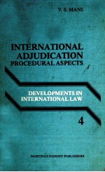 INTERNATIONAL ADJUDICATION PROCEDURAL ASPECTS