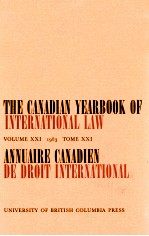 THE CANADIAN REARBOOK OF INTERNATIONAL LAW VOLUNME XXI 1983 TOME XXIV ANNUAIRE CANADIEN DE DROIT I