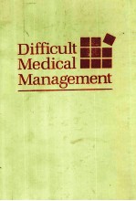 Difficult medical management